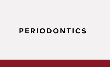 Periodontics